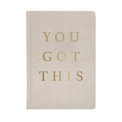 You Got This - Tan and Gold Foil Fabric Journal